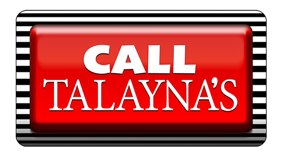 Call Talayna's 1-314-469-6650